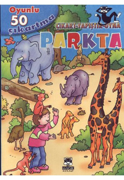 Parkta (Çıkart - Yapıştır - Oyna)