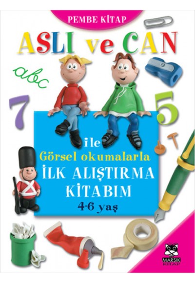 Aslı ve Can ile Görsel Okumalarla İlk Alıştırma Kitabım (Pembe Kitap)