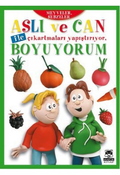 Aslı ve Can ile Çıkartmaları Yapıştırıyor, Boyuyorum - Meyveler, Sebzeler