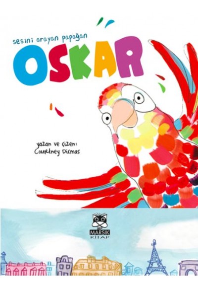 Sesini Arayan Papağan Oskar
