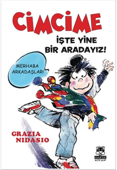 Cimcime / İşte Yine Bir Aradayız!