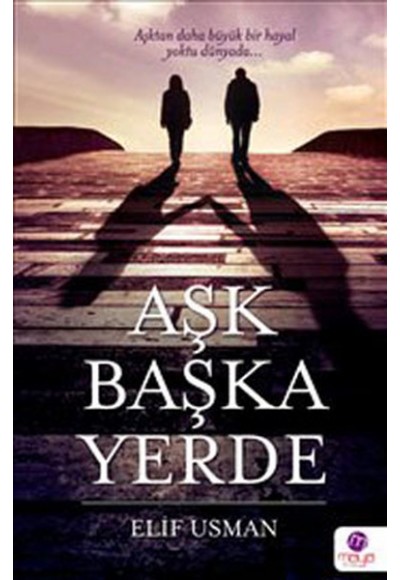Aşk Başka Yerde