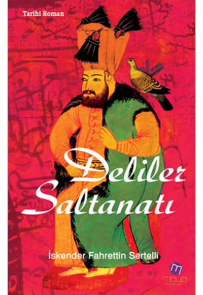 Deliler Saltanatı