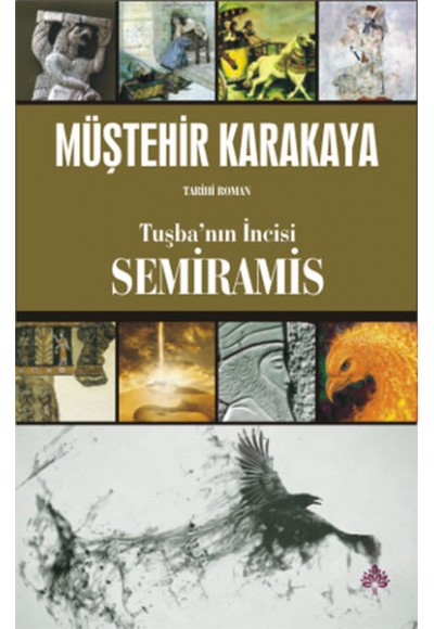 Tuşba'nın İncisi Semiramis