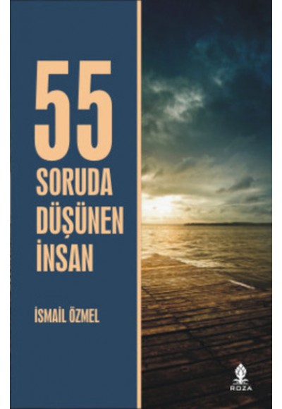 55 Soruda Düşünen İnsan