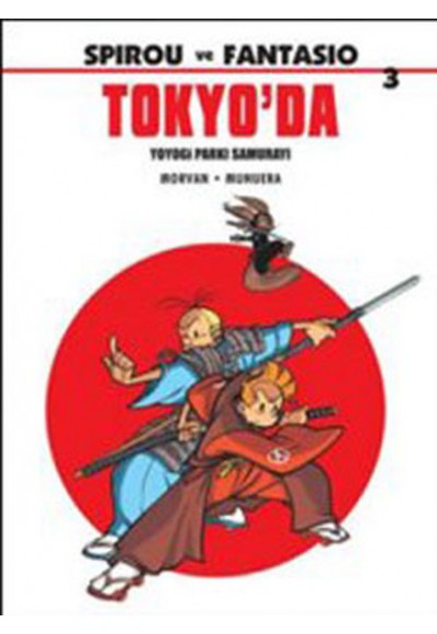 Spirou ve Fantasio 3: Tokyo'da  Yoyogi Parkı Samurayı