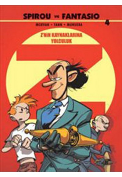 Spirou ve Fantasio 4 / Z'nin Kaynaklarına Yolculuk