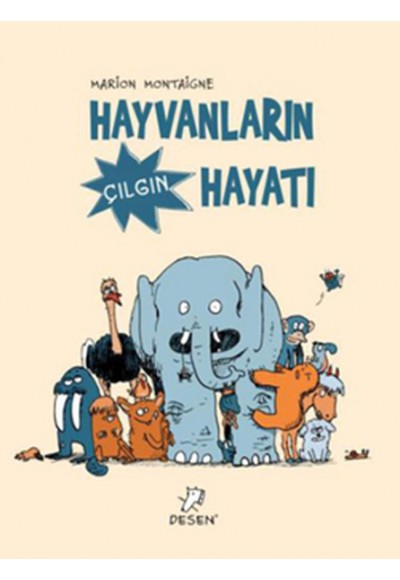 Hayvanların Çılgın Hayatı