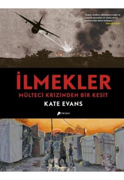 İlmekler - Mülteci Krizinden Bir Kesit