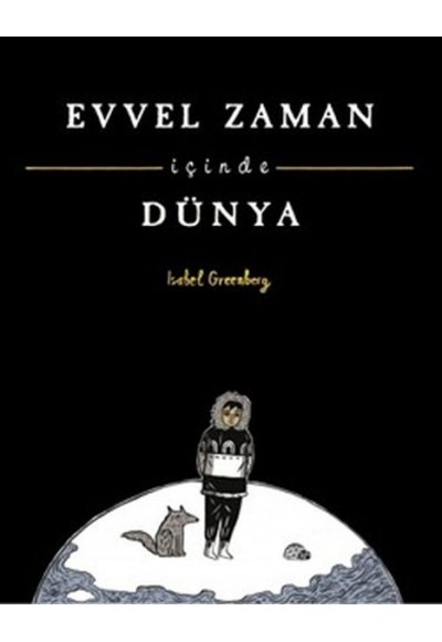 Evvel Zaman İçinde Dünya