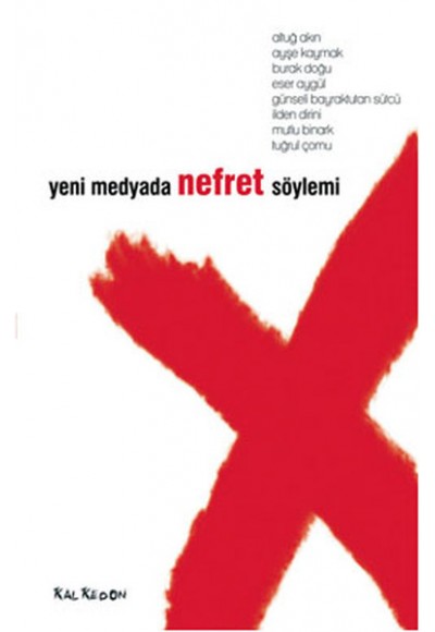 Yeni Medyada Nefret Söylemi