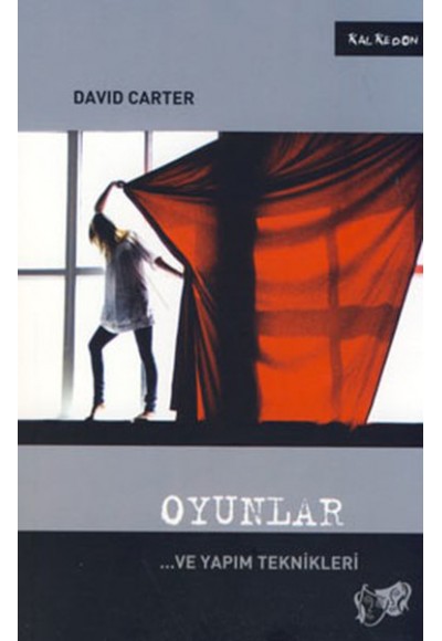 Oyunlar... ve Yapım Teknikleri
