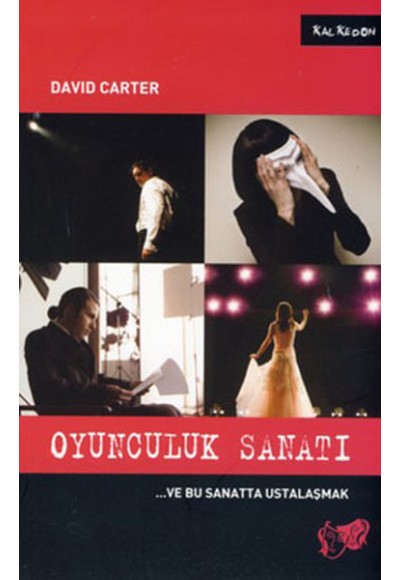 Oyunculuk Sanatı  ..ve Bu Sanatta Ustalaşmak