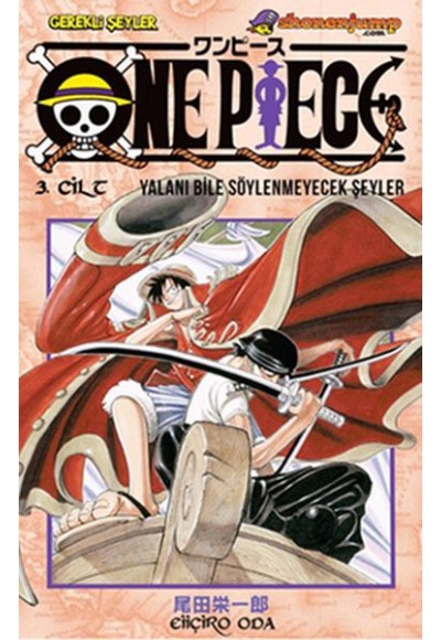 One Piece 03. Cilt - Yalanı Bile Söylenmeyecek Şeyler