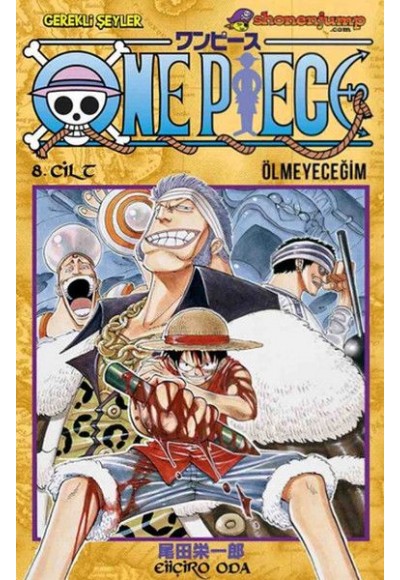One Piece 08. Cilt - Ölmeyeceğim