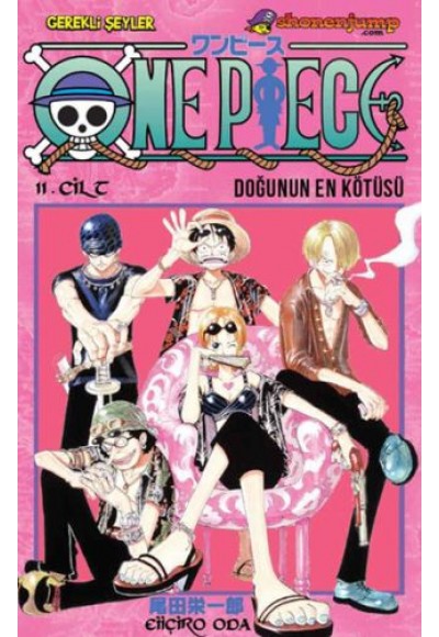One Piece 11. Cilt - Doğunun En Kötüsü