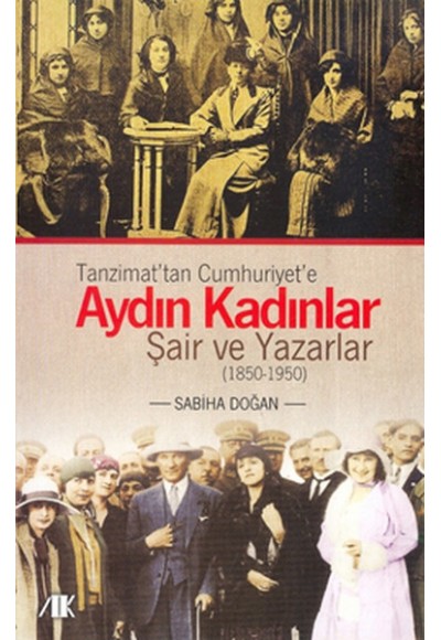 Tanzimat'tan Cumhuriyet'e Aydın Kadınlar