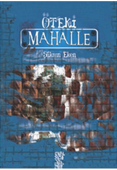 Öteki Mahalle