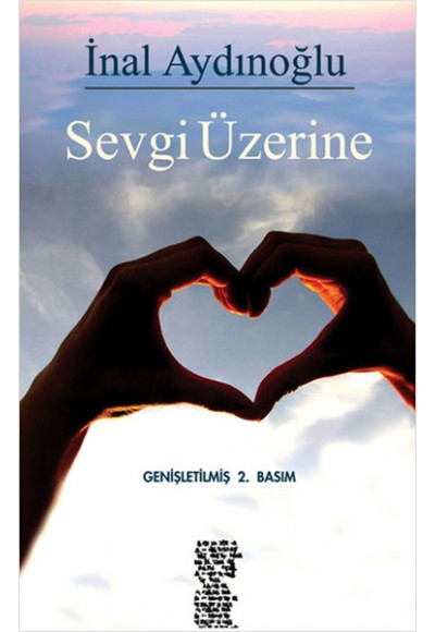 Sevgi Üzerine