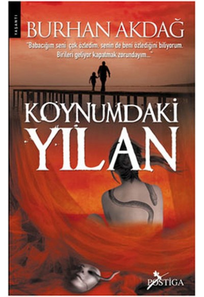 Koynumdaki Yılan