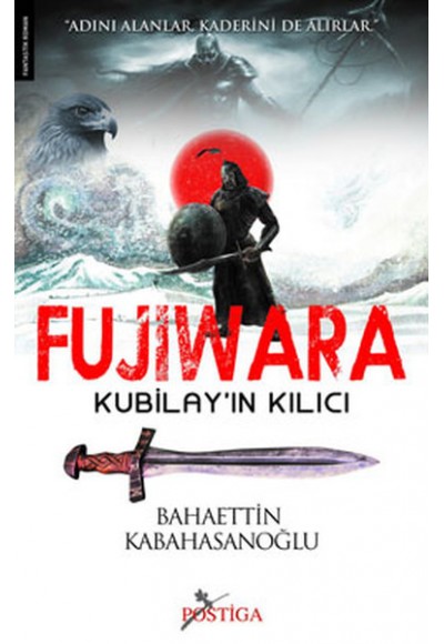 Fujiwara-Kubilay'ın Kılıcı