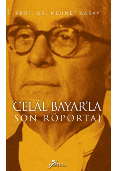 Celal Bayar'la Son Röportaj