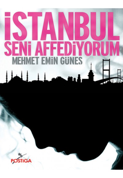 İstanbul Seni Affediyorum