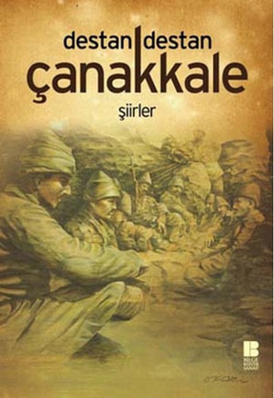Destan Destan Çanakkale