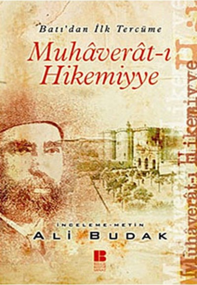 Muhaverat-ı Hikemiyye  Batı'dan İlk Tercüme