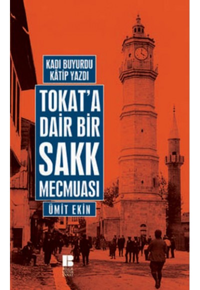 Tokat'a Dair Bir Sakk Mecmuası