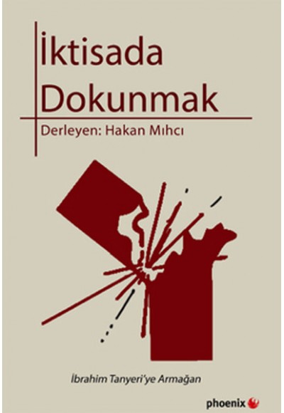 İktisada Dokunmak