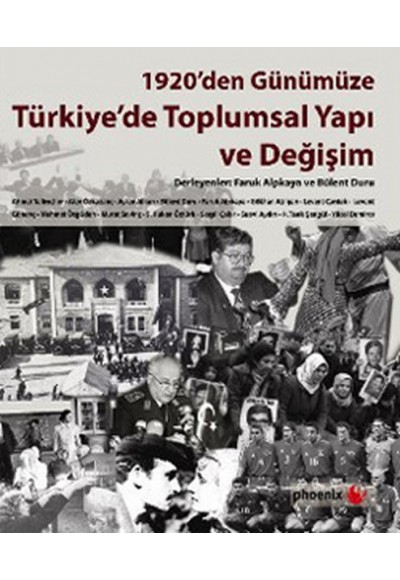 1920'den Günümüze Türkiye'de Toplumsal Yapı ve Değişim