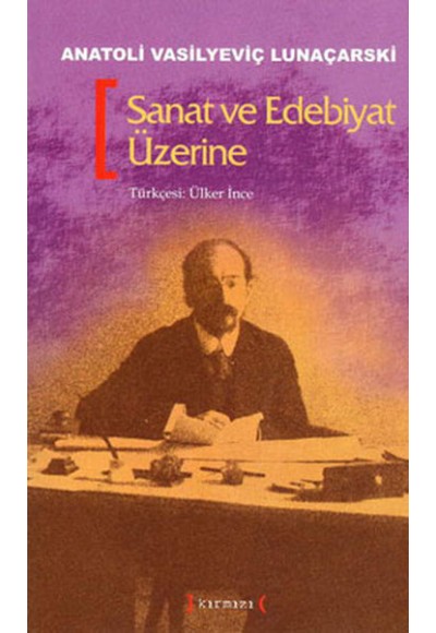 Sanat ve Edebiyat Üzerine
