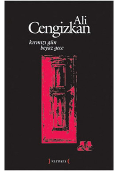 Kırmızı Gün Beyaz Gece