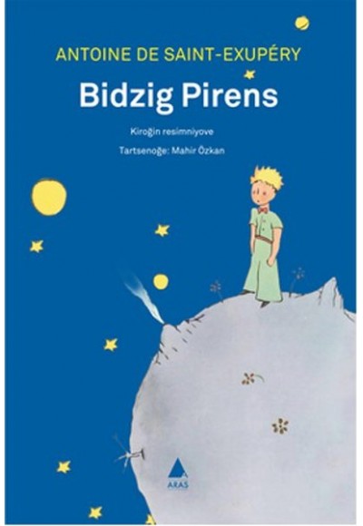 Bidzig Pirens - Küçük Prens Hemşince