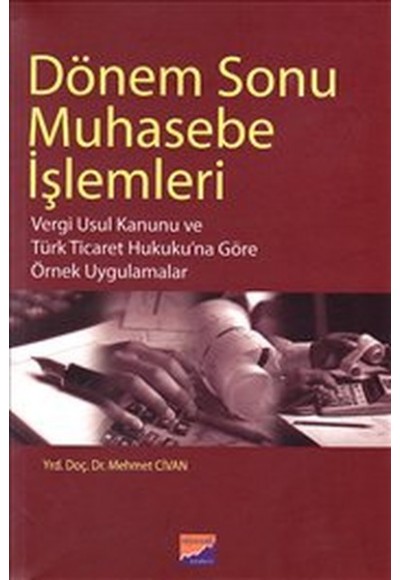 Dönem Sonu Muhasebe İşlemleri