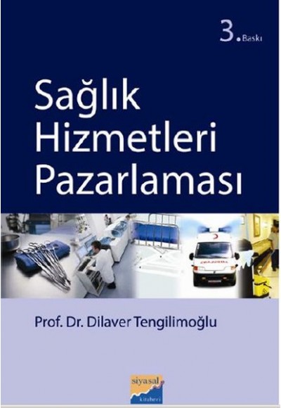 Sağlık Hizmetleri Pazarlaması