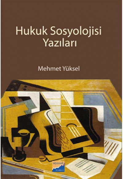 Hukuk Sosyolojisi Yazıları