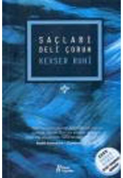 Saçları Deli Çoruh