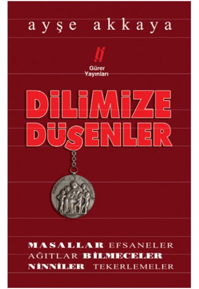 Dilimize Düşenler