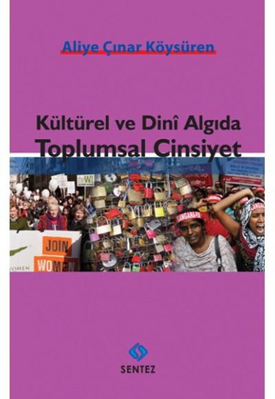 Kültürel ve Dini Algıda Toplumsal Cinsiyet