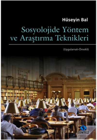 Sosyolojide Yöntem Ve Araştırma Teknikleri