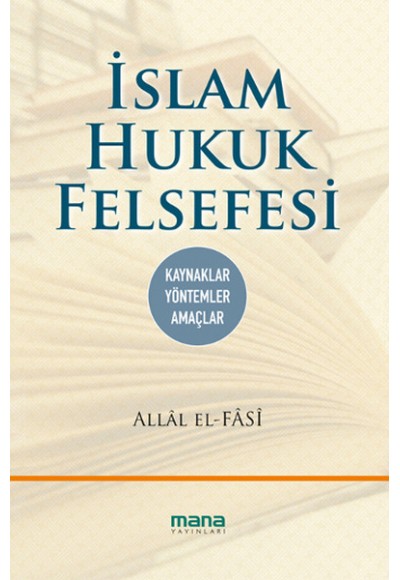 İslam Hukuk Felsefesi