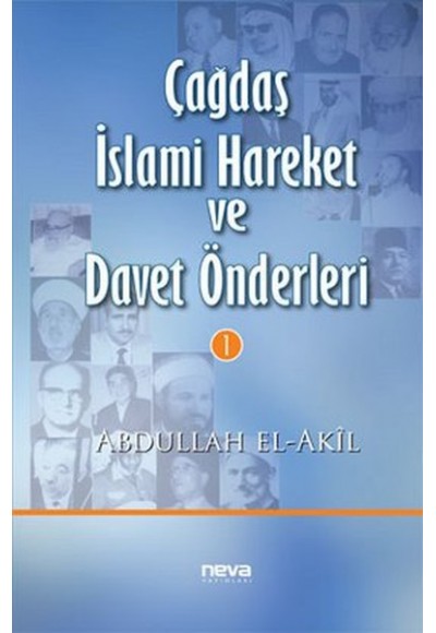 Çağdaş İslami Hareket ve Davet Önderleri 1