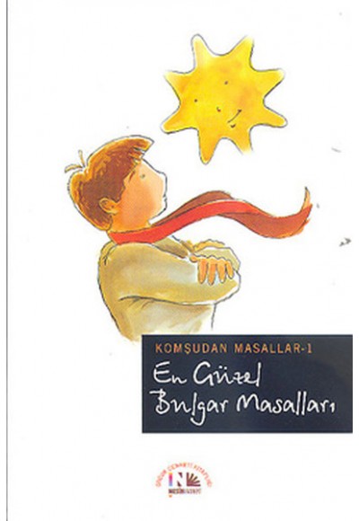 En Güzel Bulgar Masalları / Komşudan Masallar-1