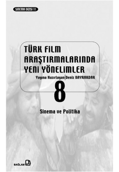 Türk Film Araştırmalarında Yeni Yönelimler 8