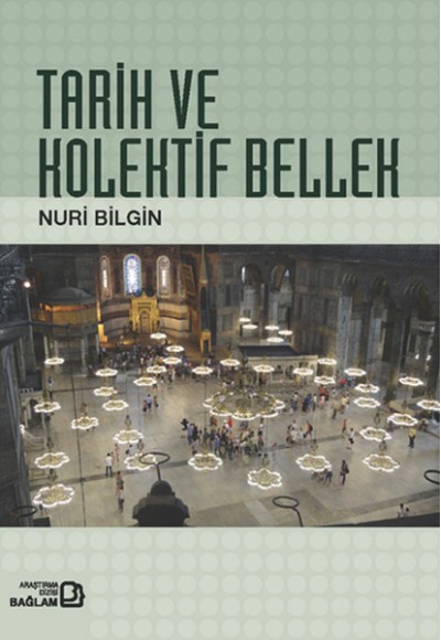 Tarih ve Kolektif Bellek