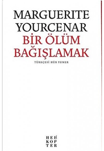 Bir Ölüm Bağışlamak