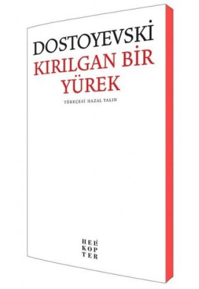 Kırılgan Bir Yürek