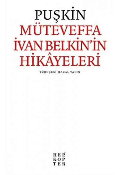 Müteveffa İvan Belkin’in Hikayeleri